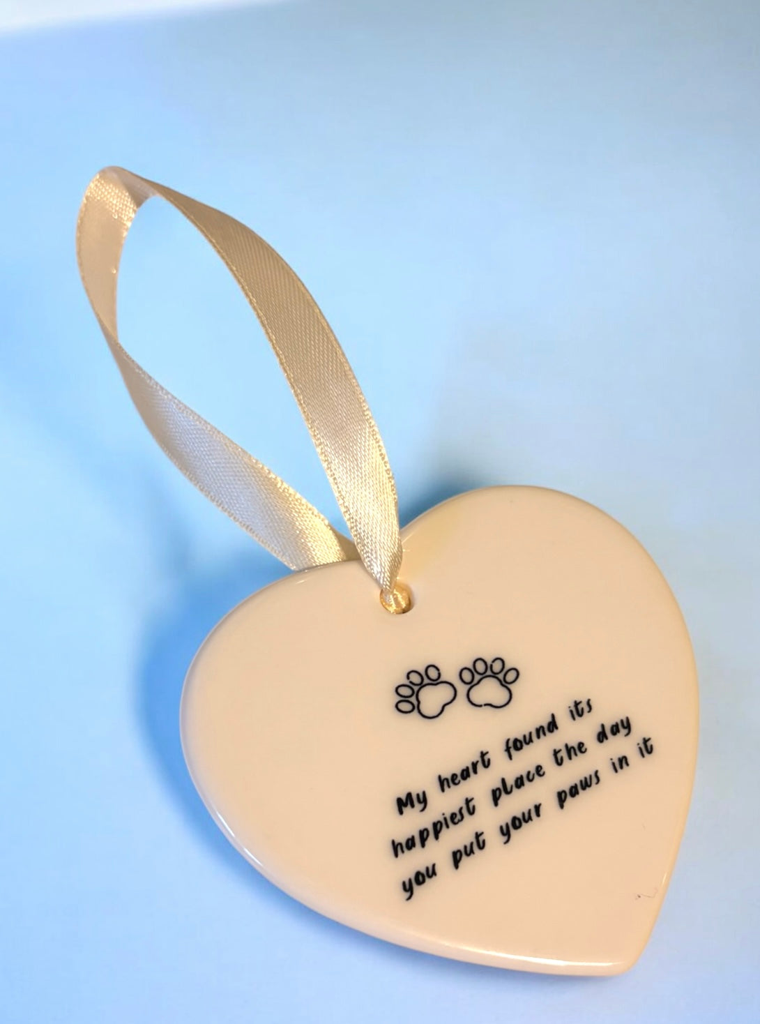 Pet Ceramic Heart Ornament - My heart found its happiness place the day you put your paws in it