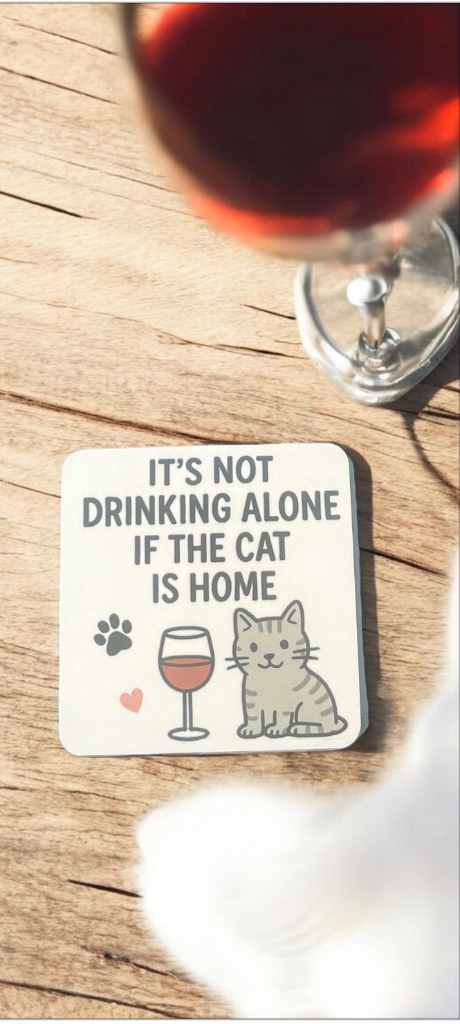 Not Drinking Alone Coaster