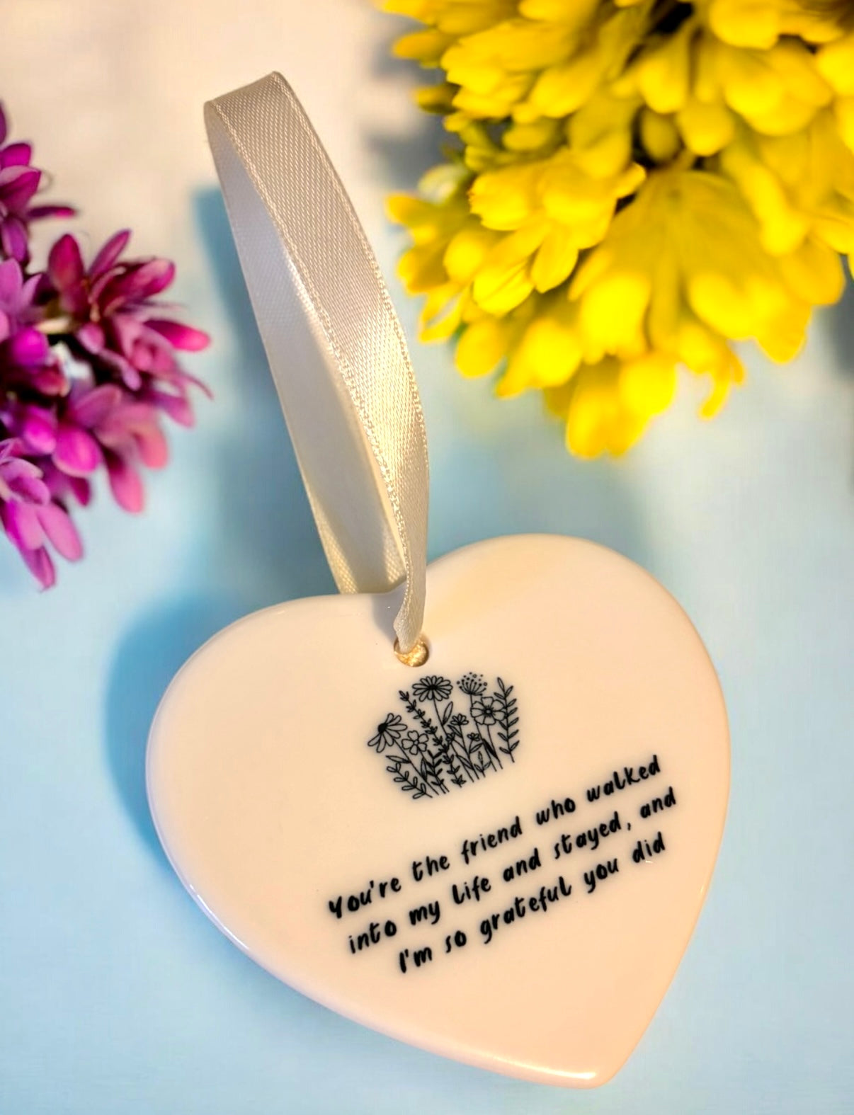 Ceramic Heart Ornament friend who walked into my life